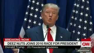 Donald Trump LOVES Deez Nuts