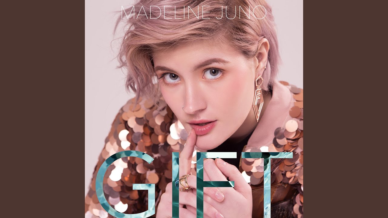 Madeline Juno — Gift