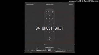 94&#39; Ghost Shit - The Alchemist feat Westside Gunn &amp; Conway  [Instrumental]