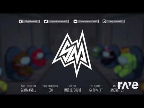 MiatriSs X SayMaxWell X Gatopaint - He Was The Impostor Around Us...NOT