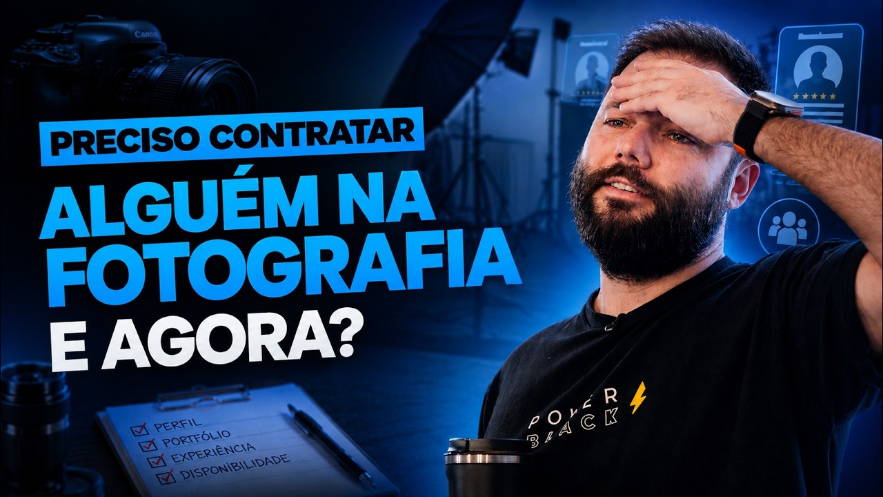 PRECISO CONTRATAR ALGUÉM NA FOTOGRAFIA, E AGORA?