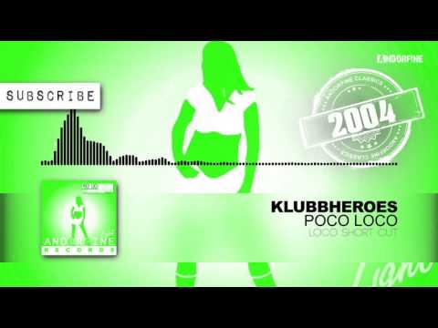 Klubbheroes - Poco Loco (Loco Short Cut)