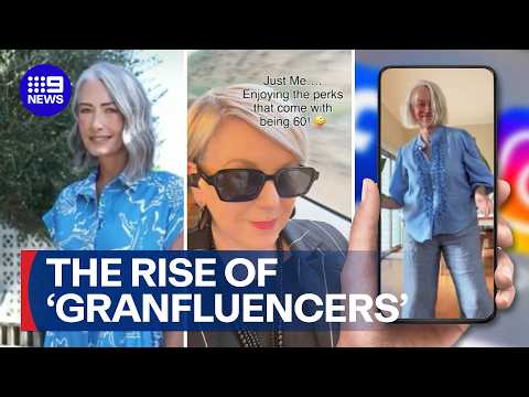 New wave ‘granfluencers’ taking over social media | 9 News Australia