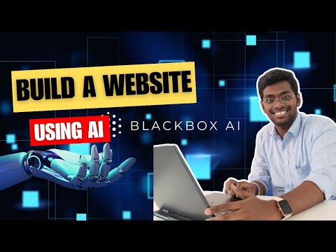 How to make a WEBSITE using BLACKBOX | How to make a WEBSITE using AI tools