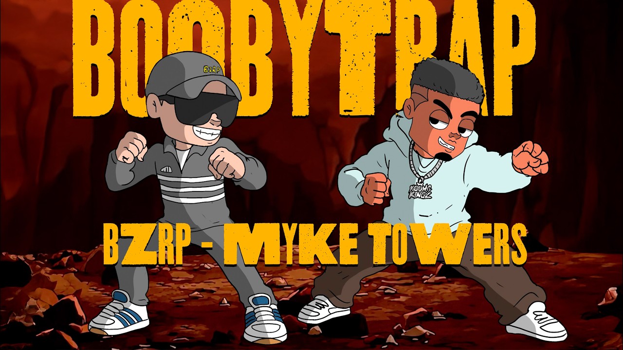 BOOBYTRAP ANIMADO - Bzrp x MyKe Towers