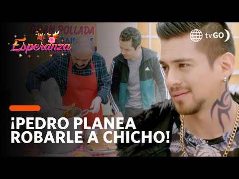 Pedro plans to rob Chicho with Yerson's help! | Mi Esperanza | América Televisión