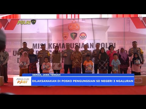 MABES POLRI KIRIM MISI KEMANUSIAAN RINGANKAN KORBAN BANJIR DI DEMAK