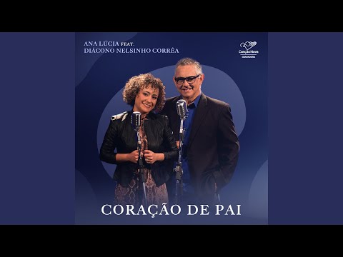 Coração de Pai - Ana Lúcia