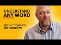 Understand ANY English Word No Dictionary Needed