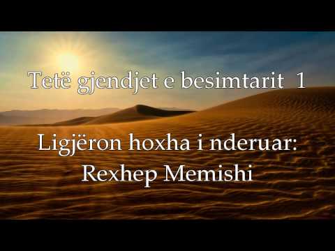 Rexhep Memishi - Tetë gjendjet e besimtarit 1