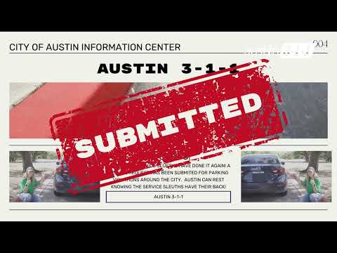 Austin 3-1-1 Service Sleuths Case 4: Parking Violations