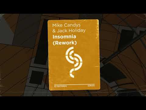 Mike Candys & Jack Holiday - Insomnia (Rework)