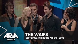 The Waifs wins Best Blues and Roots Album | 2003 ARIA Awards
