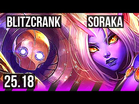 BLITZCRANK & Miss Fortune vs SORAKA & Jhin (SUP) | KR Master | 25.18