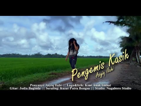 ASYIQ ILAHI-PENGEMIS KASIH(OFFICIAL MV VIDEO