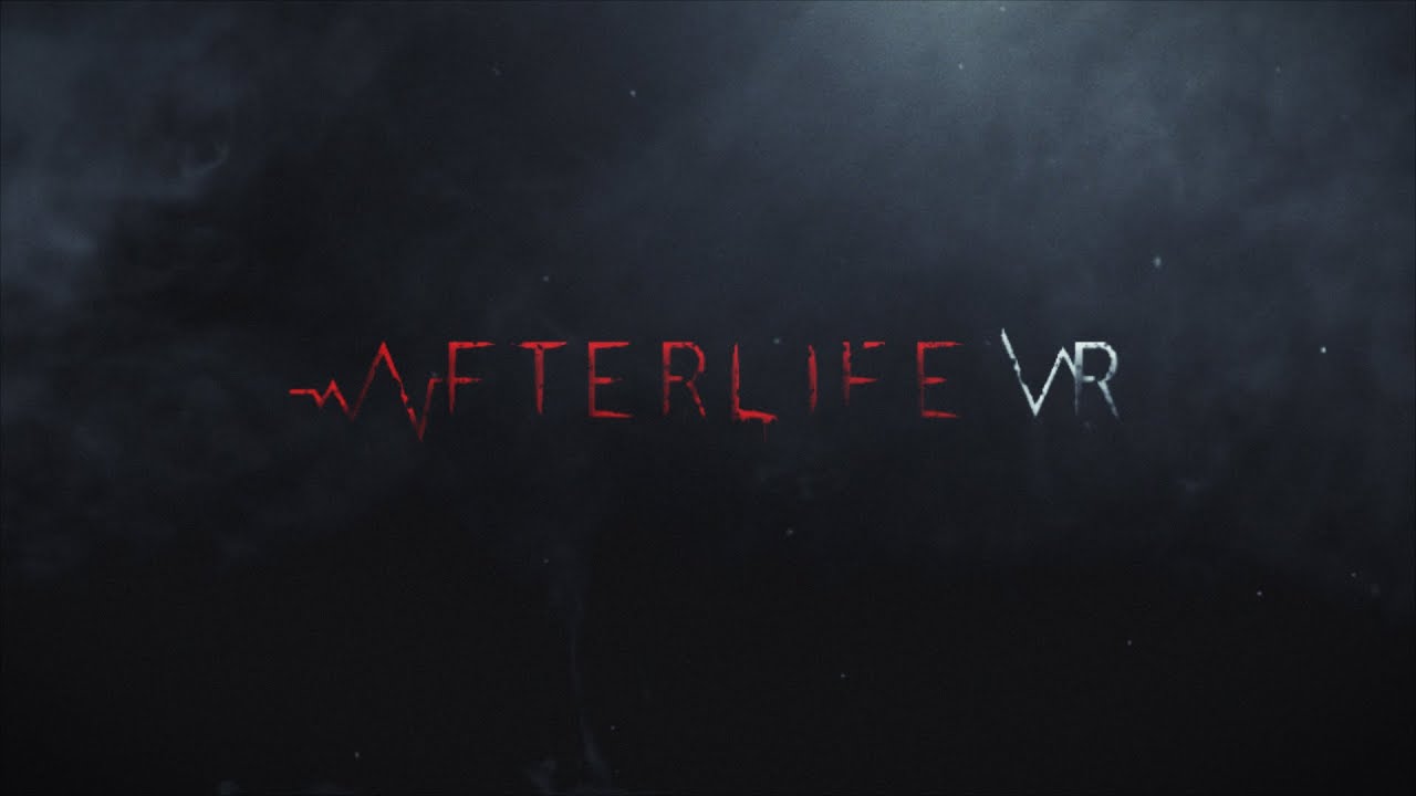 Afterlife VR