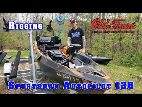 How I Rigged My Old Town Sportsman Autopilot 136