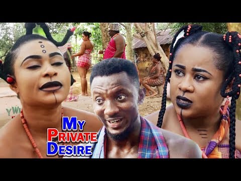 My Private Desire Season 1 - (New Movie) 2019 Latest Nollywood Epic Movie | Nigerian Movies 2019