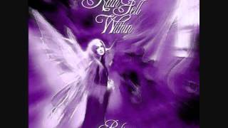 RAIN FELL WITHIN &quot;ALONE&quot;