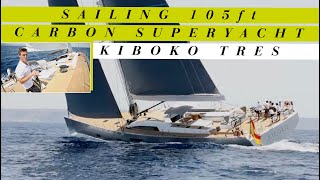 Sailing Southern Wind&#39;s 105ft carbon superyacht Kiboko Tres | Yachting World