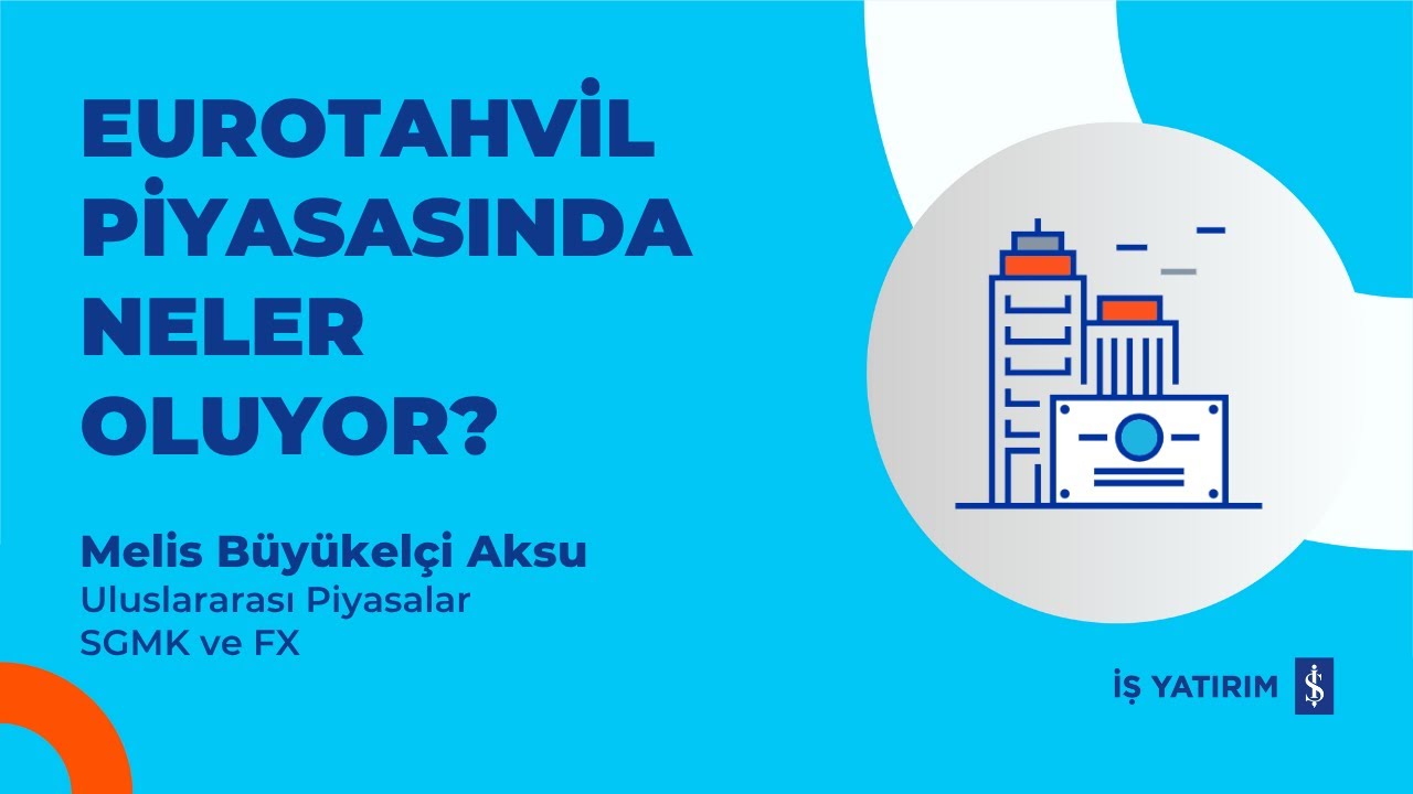 EUROTAHVİL (EUROBOND) PİYASASINDA NELER OLUYOR? - 17.11.2025 - MELİS BÜYÜKELÇİ AKSU