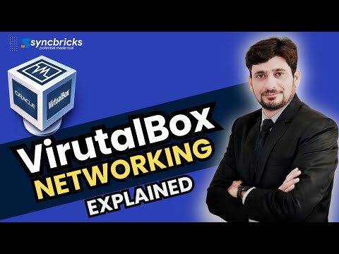 VirtualBox Networking Explained