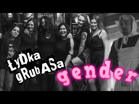 Łydka Grubasa - Gender (Oficjalny Teledysk)