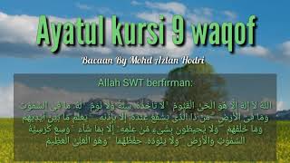 Download lagu Ayatul Kursi 9 wakaf | Bacaan Benar Ayatul Kursi mp3