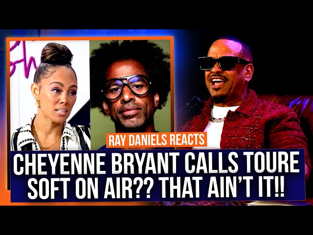 Cheyenne Bryant was WRONG for coming at Toure like that! Ray Daniels goes IN because of her actions!