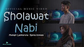 Download lagu SHOLAWAT NABI by Muhajir Lamkaruna feat Ratna Komala ||   mp3