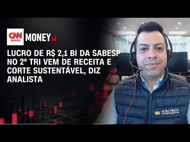 Lucro de R$ 2,1 bi da Sabesp no 2º tri vem de receita e corte sustentável, diz analista | Money News