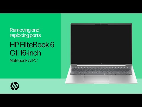 huong dan thay the linh kien laptop hp elitebook 6 g1i 16 inch notebook ai pc