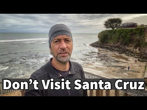 Don’t Visit Santa Cruz | #adayinalife #vlog  #fulltimetravel