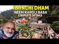 Kainchi Dham Neem Karoli Baba Kainchi Dham Kainchi Dham Ashram Kainchi Dham Nainital