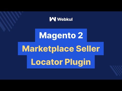 Magento 2 Multi-Vendor Marketplace Seller Locator Plugin