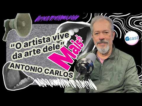 Antonio Carlos: “O artista vive da arte dele” | Mais+
