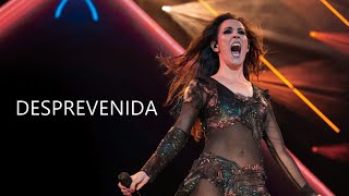 Malú - Desprevenida | Directo Tour Oxígeno 2018