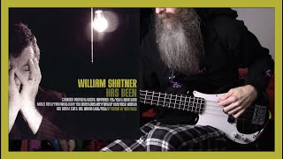 William Shatner - Ideal Woman (bass cover)