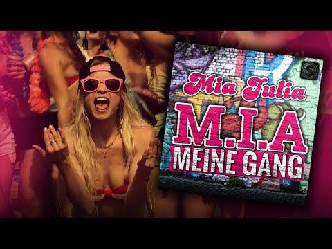 Mia Julia - M.I.A. Meine Gang (Official)