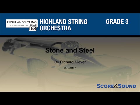 Stone and Steel by Richard Meyer – Score & Sound