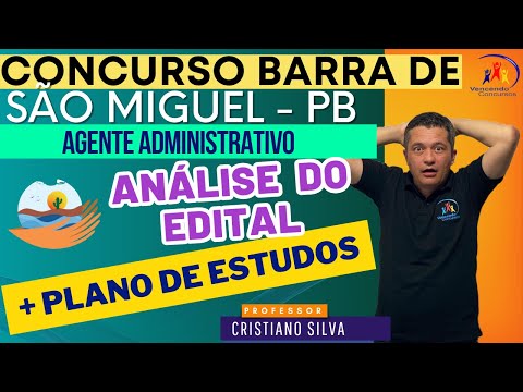 Concurso Prefeitura Barra de São Miguel - PB  - Agente Administrativo  - Análise do Edital