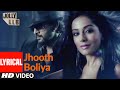 Jhooth Boliya Full Song (Lyrical) | Jolly LLB | Arshad Warsi, Amrita Rao, Boman Irani