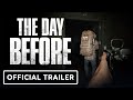 The Day Before - Official 4K RTX ON Gameplay Reveal Trailer