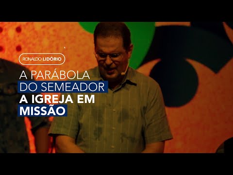 The Parable of the Sower - The Church on a Mission