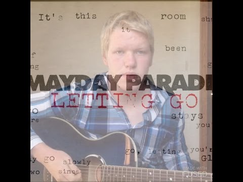 Letting go - Mayday parade (Cover)