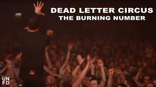 Dead Letter Circus - The Burning Number [Official Video]