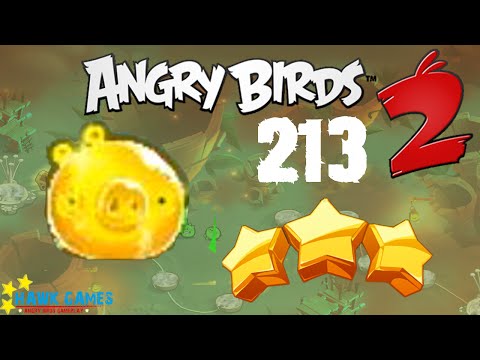 Angry Birds 2 - 3 Stars Walkthrough Level 213 [4K 60FPS]