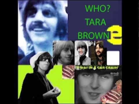 BEETLES CROSSROADS PROGRAM 35 - Who? Tara Browne