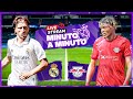 ⏱ MINUTO A MINUTO | Real Madrid - RB Leipzig | Champions League