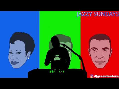 DJ GREEN LANTERN JAZZY SUNDAYS 7 3 22 mp4
